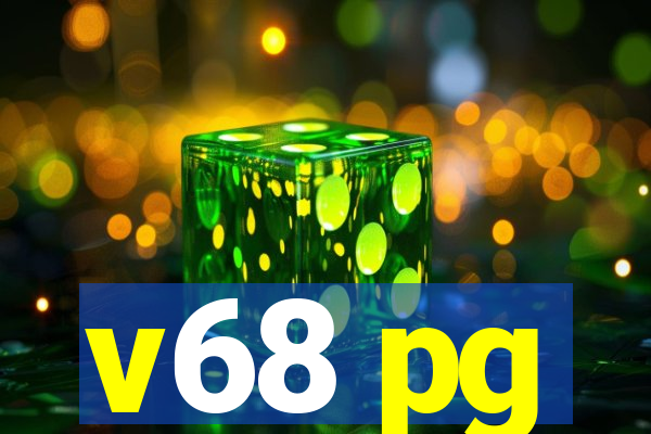 v68 pg